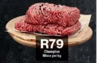 Checkers Champion Mince per kg offer