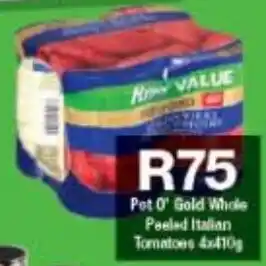 Checkers Pot O' Gold Whole Peeled Italian Tomatoes 4x410g offer