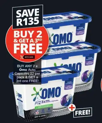Checkers BUY ANY 2x Omo Auto Capsules 22 per pack & GET a 3rd one FREE! offer