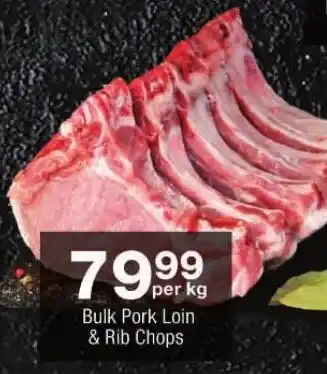 Bulk Pork Loin & Rib Chops offer at Checkers