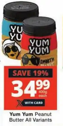 Checkers Yum Yum Peanut Butter All Variants offer