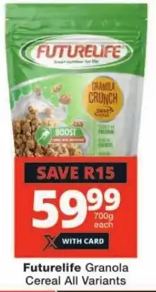 Checkers Futurelife Granola Cereal All Variants offer