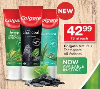 Checkers Colgate Naturals Toothpaste 75ml offer