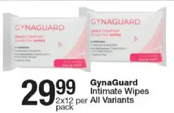 Checkers GynaGuard Intimate Wipes All Variants offer