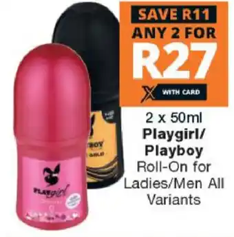Checkers Playgirl/Playboy Roll-On for Ladies/Men 2x50ml offer