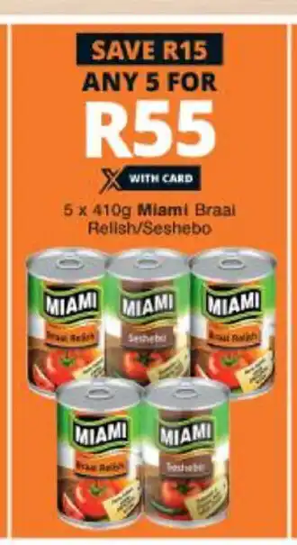 Checkers Miami Braai Relish/Seshebo 5 x 410g offer
