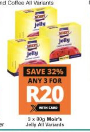 Checkers Moir's Jelly All Variants 3 x 80g offer