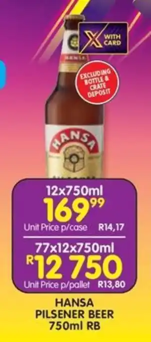 Shoprite Liquor HANSA PILSENER BEER 750ml RB offer