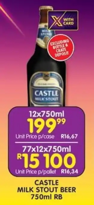 Shoprite Liquor CASTLE MILK STOUT BEER 750ml RB offer