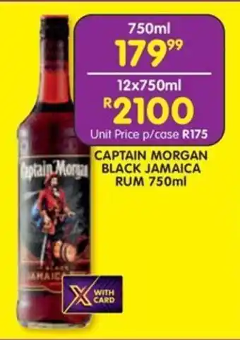 Shoprite Liquor CAPTAIN MORGAN BLACK JAMAICA RUM 750ml offer