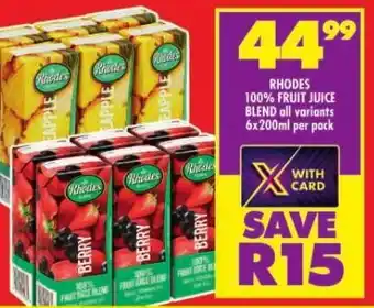 Shoprite RHODES 100% FRUIT JUICE BLEND all variants 6x200ml per pack offer