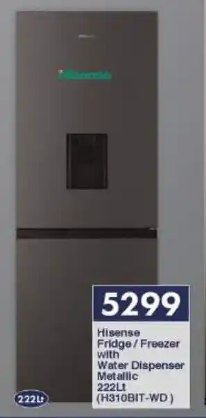 President Hyper Hisense Fridge/Freezer with Water Dispenser Metallic 222Lt (H310BIT-WD) offer