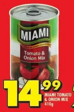 Shoprite MIAMI TOMATO & ONION MIX 410g offer