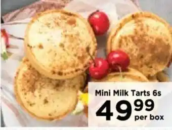 Food Lover's Market Mini Milk Tarts 6s offer