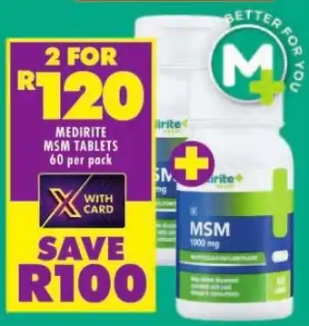 Shoprite MEDIRITE MSM TABLETS 60 per pack offer