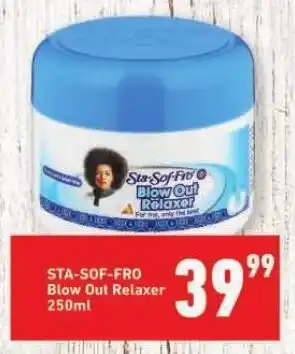 Shoprite STA-SOF-FRO Blow Out Relaxer 250ml offer