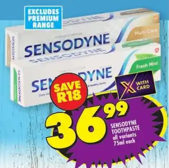 Shoprite SENSODYNE TOOTHPASTE offer