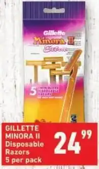 Shoprite GILLETTE MINORA II Disposable Razors 5 per pack offer