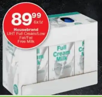 Checkers Hyper Housebrand UHT Full Cream/Low Fat/Fat Free Milk offer