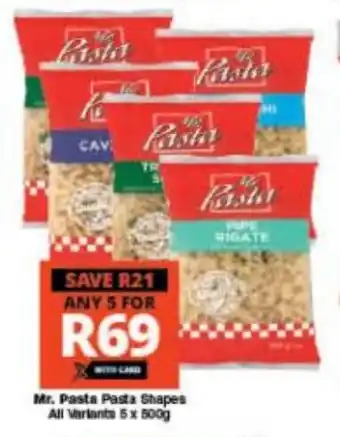 Checkers Mr. Pasta Pasta Shapes All Vartants 5 x 500g offer