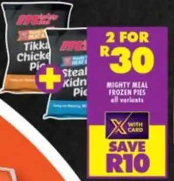 Shoprite MIGHTY MEAL FROZEN PIES offer