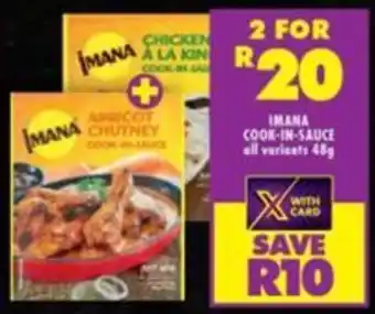 Shoprite IMANA COOK-IN-SAUCE all variants 48g offer