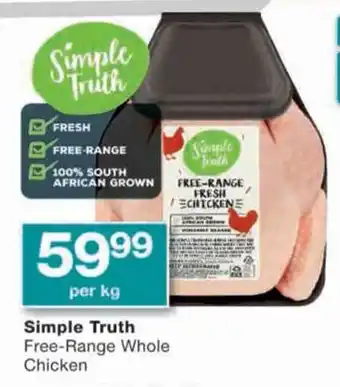 Checkers Simple Truth Free-Range Whole Chicken offer