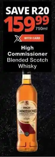 Checkers High Commissioner Blended Scotch Whisky offer