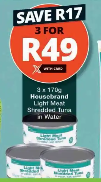 3 x 170g Housebrand Light Meat Shredded Tuna in Water