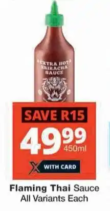 Checkers Flaming Thai Sauce All Variants Each offer