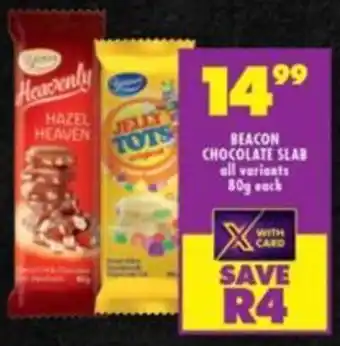 Shoprite BEACON CHOCOLATE SLAB all variants 80g each offer