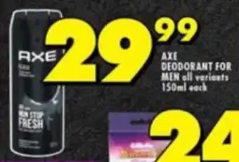Shoprite AXE DEODORANT FOR MEN offer
