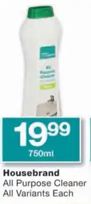 Checkers Housebrand Dishwashing Liquid All Purpose Cleaner Bleach All All Variants Each All Variants Each Variants Each offer