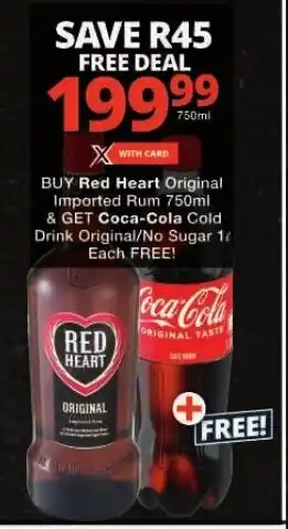 Checkers Red Heart Original Imported Rum 750ml & GET Coca-Cola Cold Drink Original/No Sugar 1 Each offer