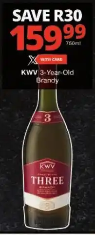 Checkers KWV 3-Year-Old Brandy offer