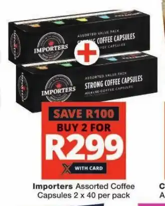 Checkers Importers Assorted Coffee Capsules 2 x 40 per pack offer