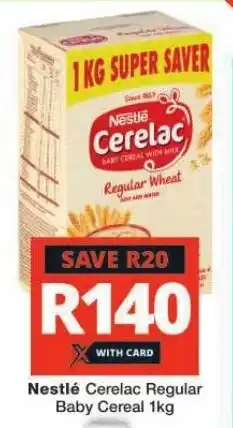 Checkers Nestlé Cerelac Regular Baby Cereal 1kg offer