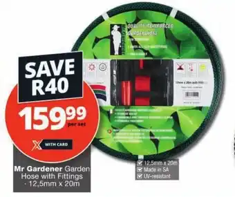 Checkers Mr Gardener Garden Hose with Fittings offer