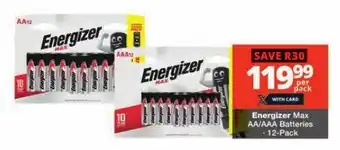 Checkers Energizer Max AA/AAA Batteries 12-Pack offer