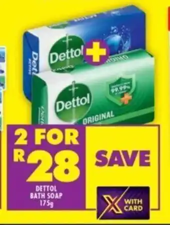 Shoprite DETTOL BATH SOAP 175g offer