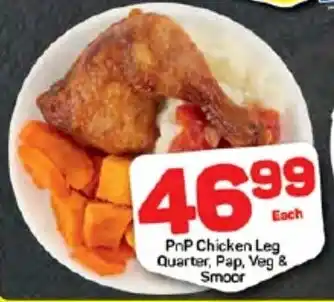 Pick n Pay PnP Chicken Leg Quarter, Pap, Veg & Smoor offer