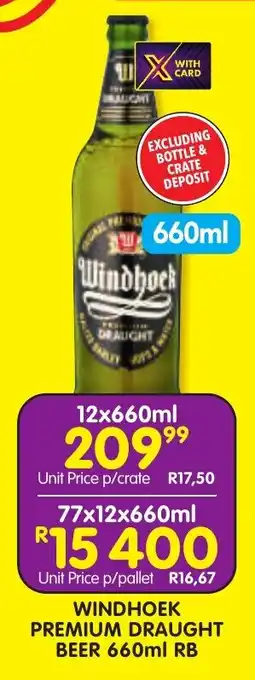Shoprite Liquor WINDHOEK PREMIUM DRAUGHT BEER 660ml RB offer