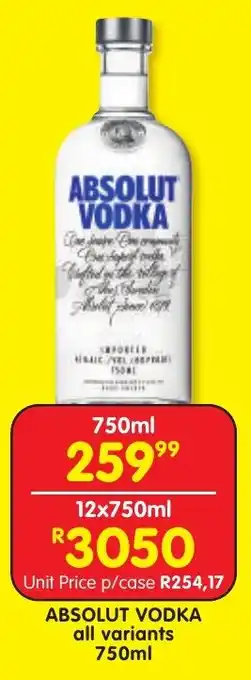 Shoprite Liquor ABSOLUT VODKA all variants 750ml offer