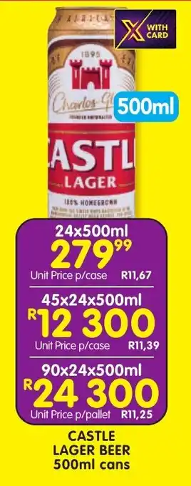 Shoprite Liquor CASTLE LAGER BEER 500ml cans offer