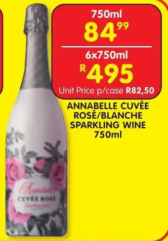 Shoprite Liquor ANNABELLE CUVÉE ROSE/BLANCHE SPARKLING WINE 750ml offer
