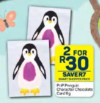 Pick n Pay Hypermarket PnP Penguin Character Chocolate Card 6g offer
