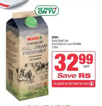 Spar SPAR Extra Shelf Life Full Cream or Low Fat Milk 2 litre offer