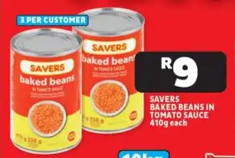 Usave SAVERS BAKED BEANS IN TOMATO SAUCE 410g each offer