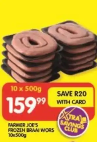 Shoprite FARMER JOE'S FROZEN BRAAI WORS 10x500g offer