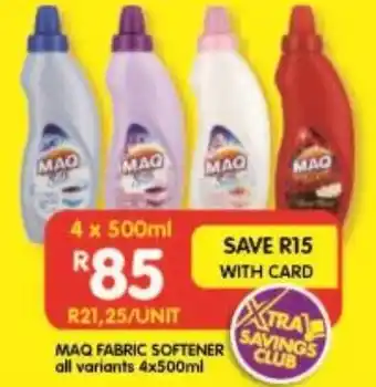 Shoprite MAQ FABRIC SOFTENER all variants 4x500ml offer